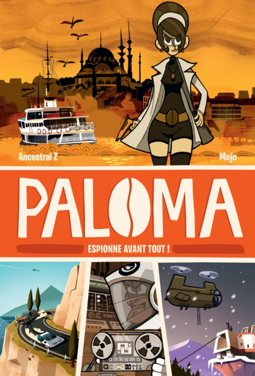 Paloma T.1 : Espionne avant tout