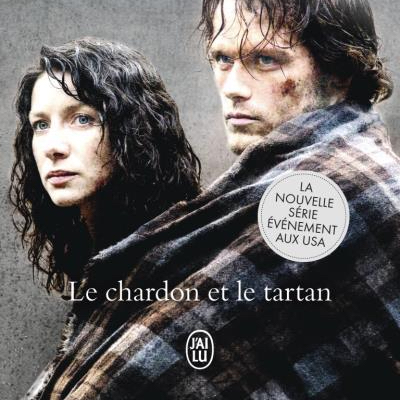 Le Chardon et le Tartan : Outlander T.1