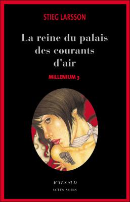 Millénium 3 : La reine dans le palais des courants d’air
