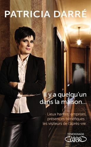 Il y a quelqu&rsquo;un dans la maison…