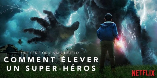 Comment élever un super-héros (saison 1)