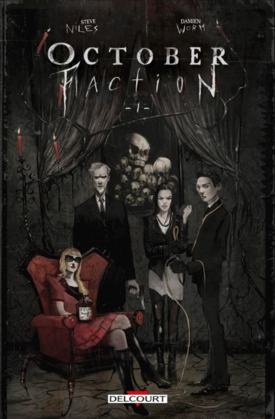 October Faction T.1 : Le cycle de la Terre