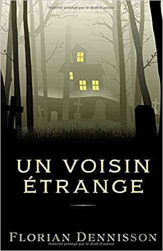 Un voisin étrange
