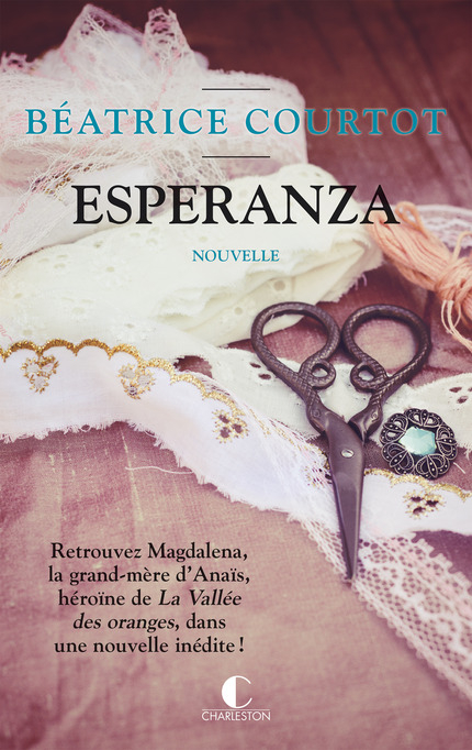 〈Lecture〉 Esperanza – Béatrice Courtot