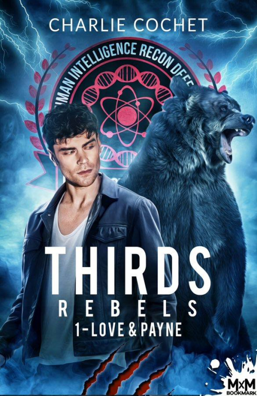 Thirds Rebels T.1 : Love & Payne