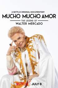 Mucho Mucho Amor : La Légende de Walter Mercado