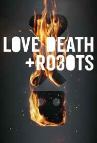 Love, Death + Robots (volume 3)