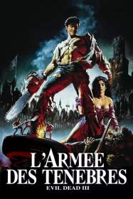 〈Film〉 Evil Dead III – L&rsquo;Armée des ténèbres