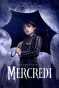 〈Série〉 Mercredi (saison 1)