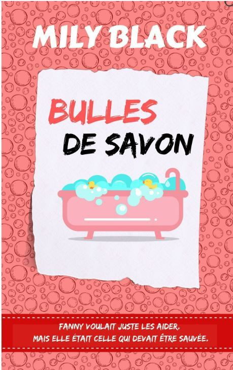 Bulles de savon – Mily Black