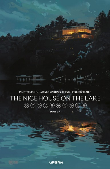 The Nice House On The Lake T.1 – James Tynion IV et Álvaro Martínez Bueno