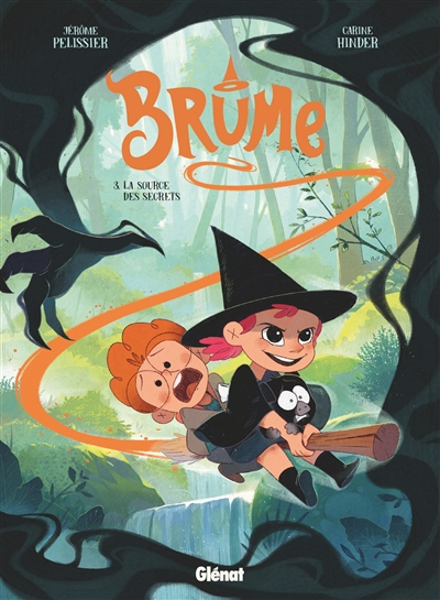 Brume T.3 : La Source des secrets – Jérôme Pélissier et Carine Hinder