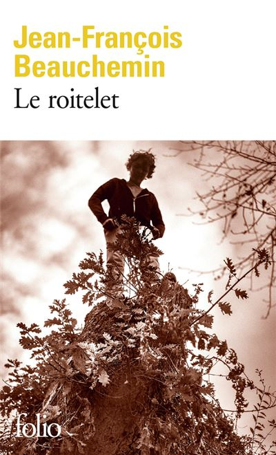 📚 Le Roitelet – Jean-François Beauchemin