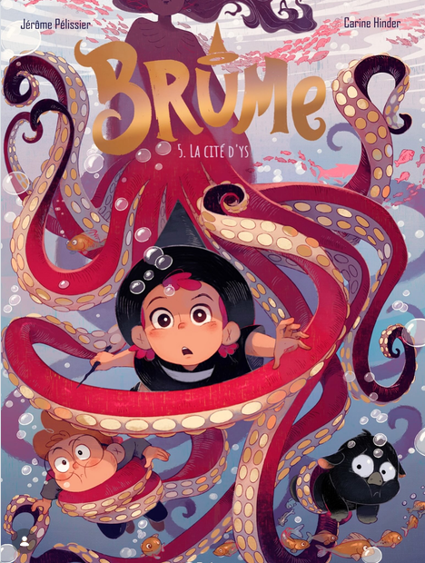 📚 Brume T.5 : La Cité d&rsquo;Ys – Magie, humour et Légendes Arthuriennes